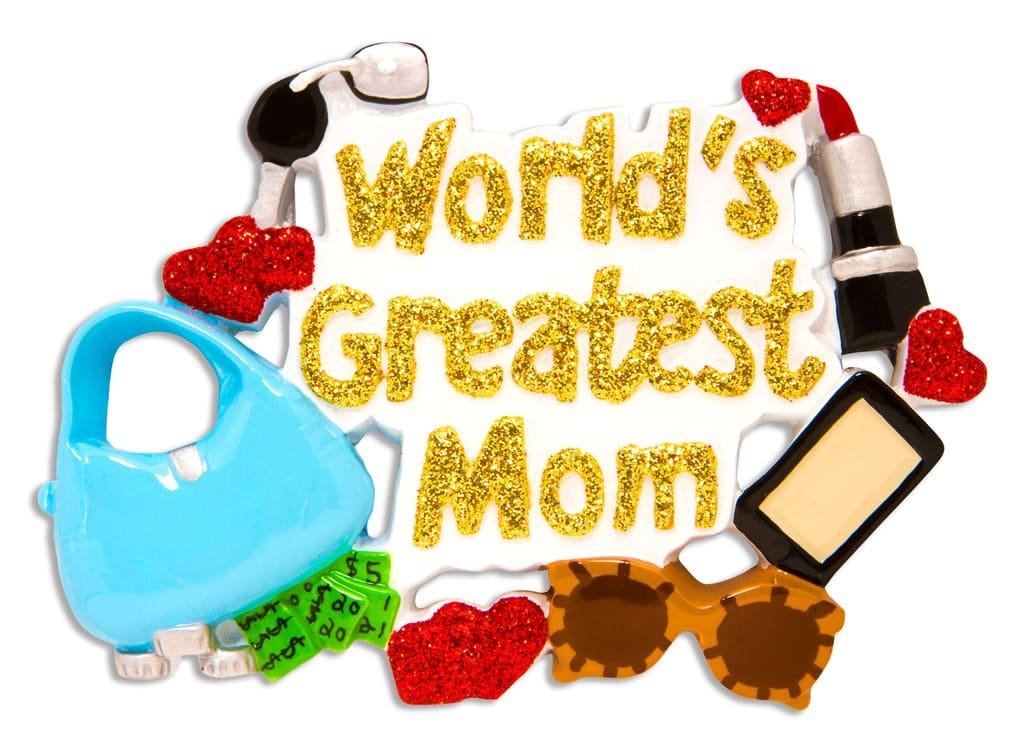 OR1121-Worlds Greatest Mom